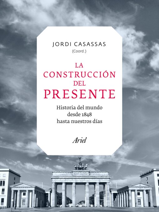 Title details for La construcción del presente by Jordi Casassas - Available